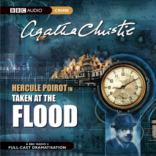 Book cover of Taken At The Flood by Agatha Christie