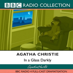 Book cover of In A Glass Darkly by Agatha Christie