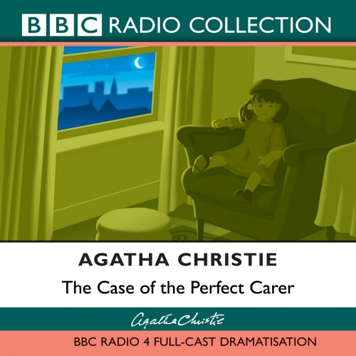 Book cover of The Case Of Perfect Carer by Agatha Christie