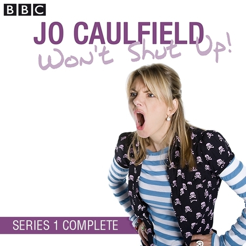Book cover of Jo Caulfield Won't Shut Up Series 1 by Kevin Anderson, Jo Caulfield