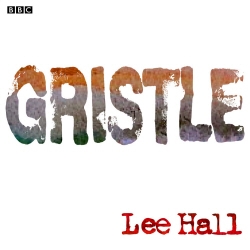 Book cover of Gristle by Lee Hall