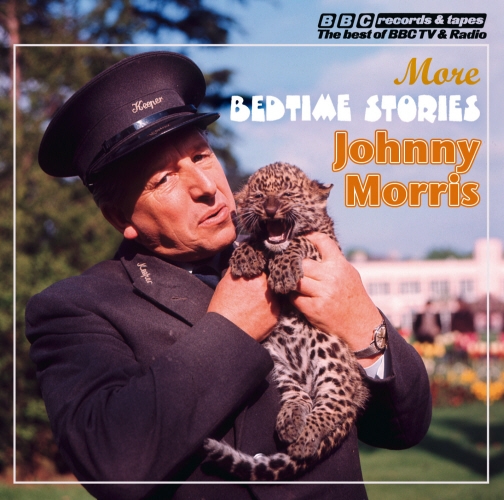 Book cover of Johnny Morris Reads More Bedtime Stories (Vintage Beeb) by Johnny Morris