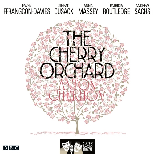 Book cover of The Cherry Orchard by Anton Chekhov