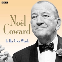 Book cover of Noel Coward In His Own Words by Noel Coward