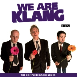 Book cover of We Are Klang by Marek Larwood, Steve Hall, Greg Davies