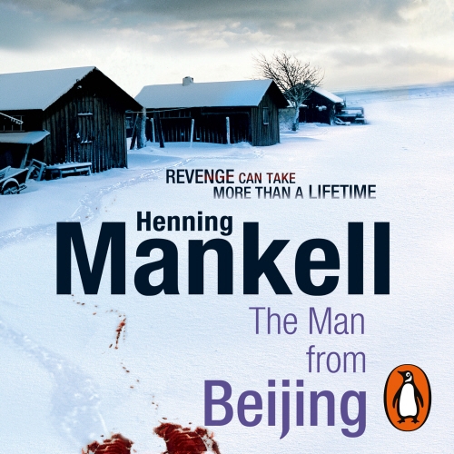 Book cover of The Man From Beijing by Henning Mankell