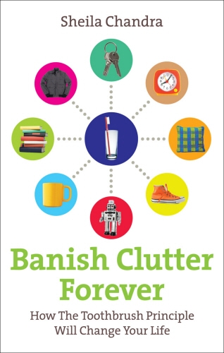 Book cover of Banish Clutter Forever by Sheila Chandra