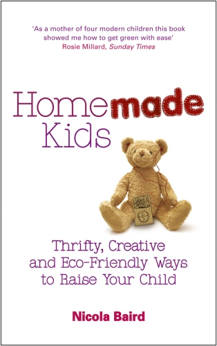 Book cover of Homemade Kids by Nicola Baird