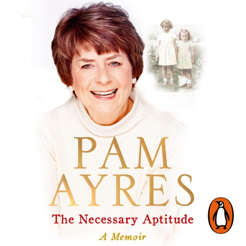 Book cover of The Necessary Aptitude by Pam Ayres