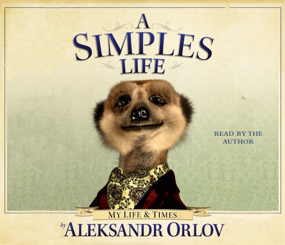 Book cover of A Simples Life by Aleksandr Orlov