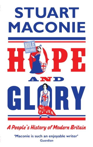 Book cover of Hope and Glory by Stuart Maconie