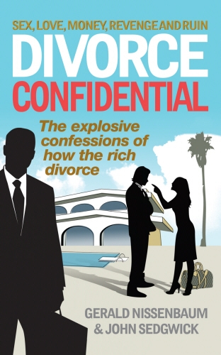 Book cover of Divorce Confidential by Gerald Nissenbaum, John Sedgwick