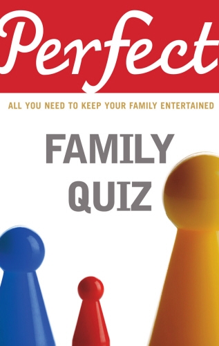 Book cover of Perfect Family Quiz by David Pickering