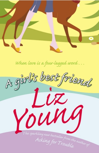 Book cover of A Girl's Best Friend by Liz Young