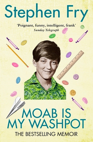 Book cover of Moab Is My Washpot by Stephen Fry