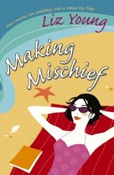 Book cover of Making Mischief by Liz Young