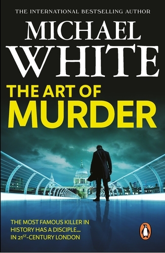Book cover of The Art of Murder by Michael White
