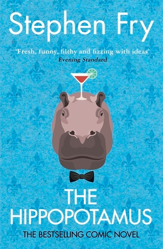 Book cover of The Hippopotamus by Stephen Fry