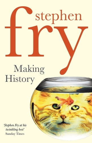 Book cover of Making History by Stephen Fry