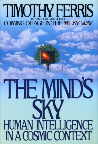 Book cover of The Mind's Sky by Timothy Ferriss