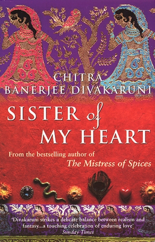 Book cover of Sister Of My Heart by Chitra Divakaruni