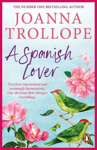 Book cover of A Spanish Lover by Joanna Trollope