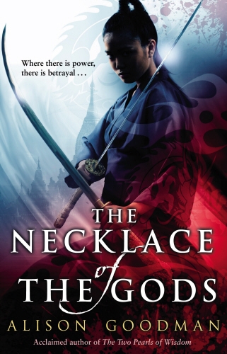 Book cover of The Necklace of the Gods by Alison Goodman