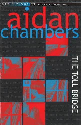 Book cover of The Toll Bridge by Aidan Chambers