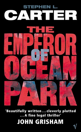 Book cover of The Emperor Of Ocean Park by Stephen L Carter