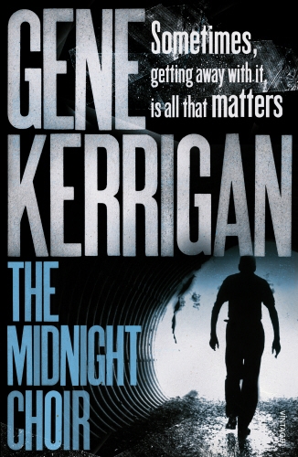 Book cover of The Midnight Choir by Gene Kerrigan
