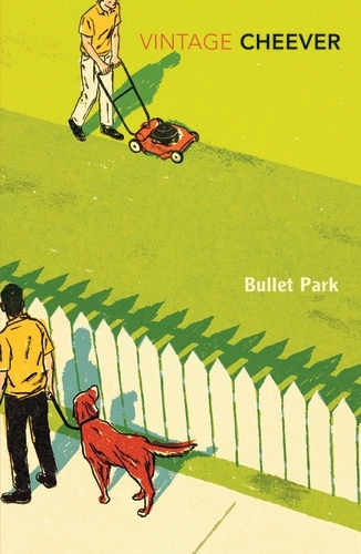 Book cover of Bullet Park by John Cheever