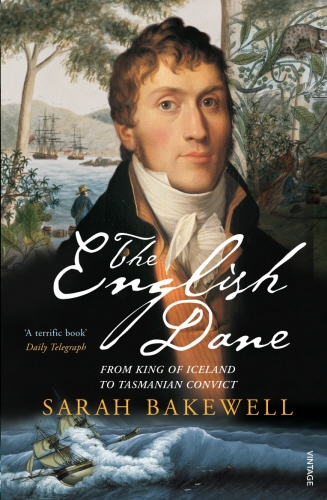 Book cover of The English Dane by Sarah Bakewell