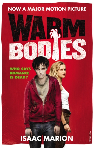 Book cover of Warm Bodies by Isaac Marion