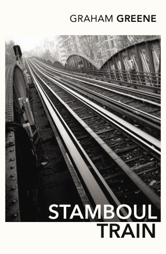 Book cover of Stamboul Train by Graham Greene