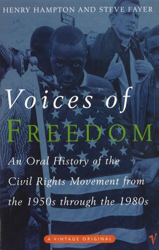 Book cover of Voices Of Freedom by Henry Hampton, Steve Fayer, Sarah Flynn