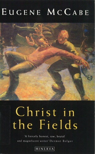 Book cover of Christ In The Fields by Eugene McCabe