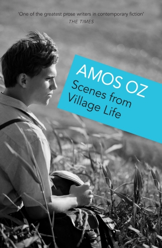 Book cover of Scenes from Village Life by Amos Oz