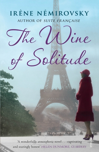 Book cover of The Wine of Solitude by Irène Némirovsky