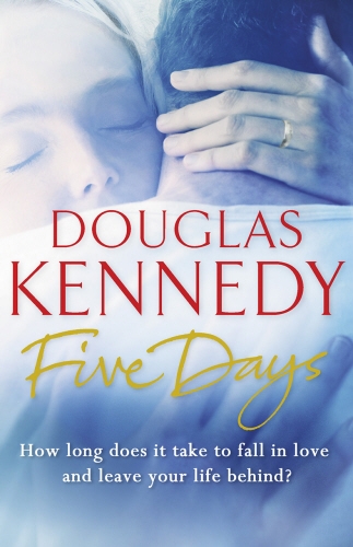 Book cover of Five Days by Douglas Kennedy
