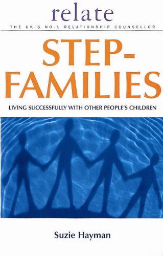 Book cover of Relate Guide To Step Families by Suzie Hayman