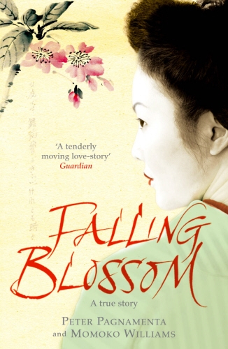 Book cover of Falling Blossom by Momoko Williams, Peter Pagnamenta