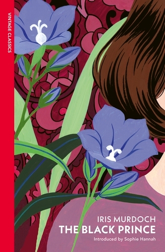 Book cover of The Black Prince (Vintage Classics Murdoch Series) by Iris Murdoch