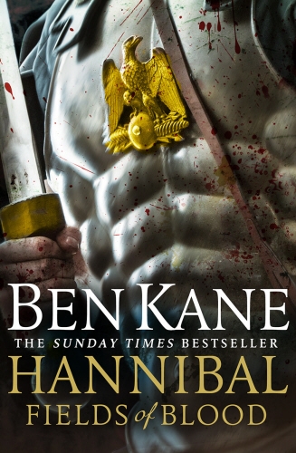 Book cover of Hannibal: Fields of Blood by Ben Kane