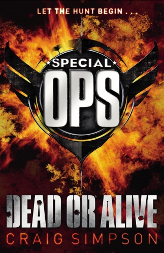 Book cover of Special Operations: Dead or Alive by Craig Simpson