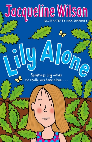 Book cover of Lily Alone by Jacqueline Wilson