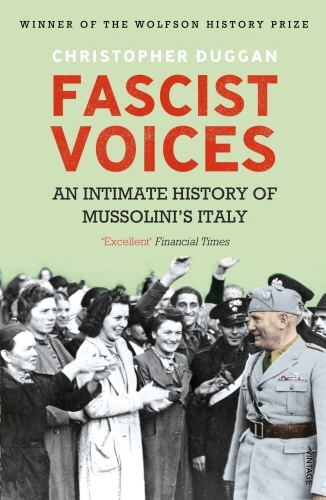 Book cover of Fascist Voices by Christopher Duggan