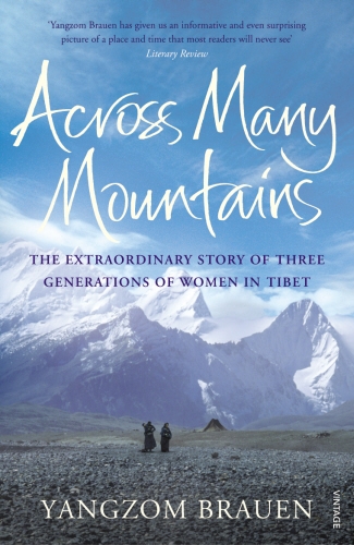 Book cover of Across Many Mountains by Yangzom Brauen