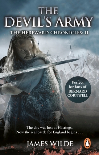 Book cover of Hereward: The Devil's Army (The Hereward Chronicles: book 2) by James Wilde