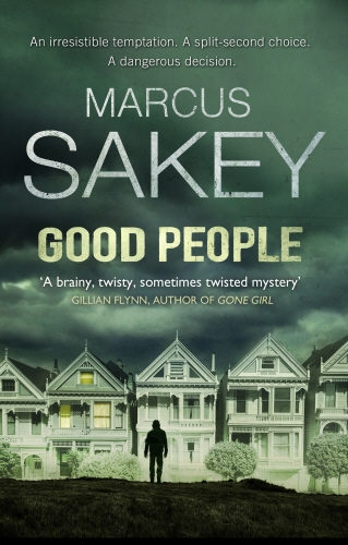 Book cover of Good People by Marcus Sakey