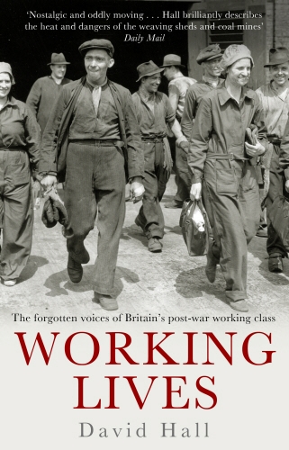 Book cover of Working Lives by David Hall